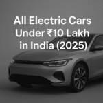 All Electric Cars Under ₹10 Lakh in India (2025)