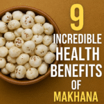 Benefits of Makhana