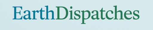 Earth Dispatches